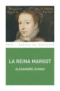 LA REINA MARGOT (2ª ED.)