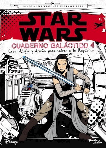 Star Wars. Los últimos Jedi. Cuaderno galáctico