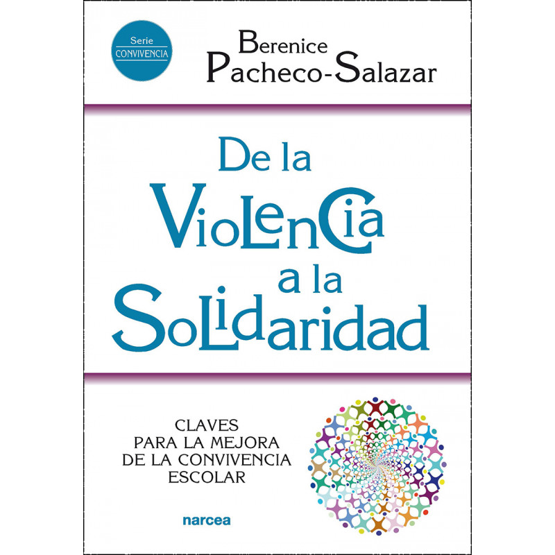 DE LA VIOLENCIA A LA SOLIDARIDAD