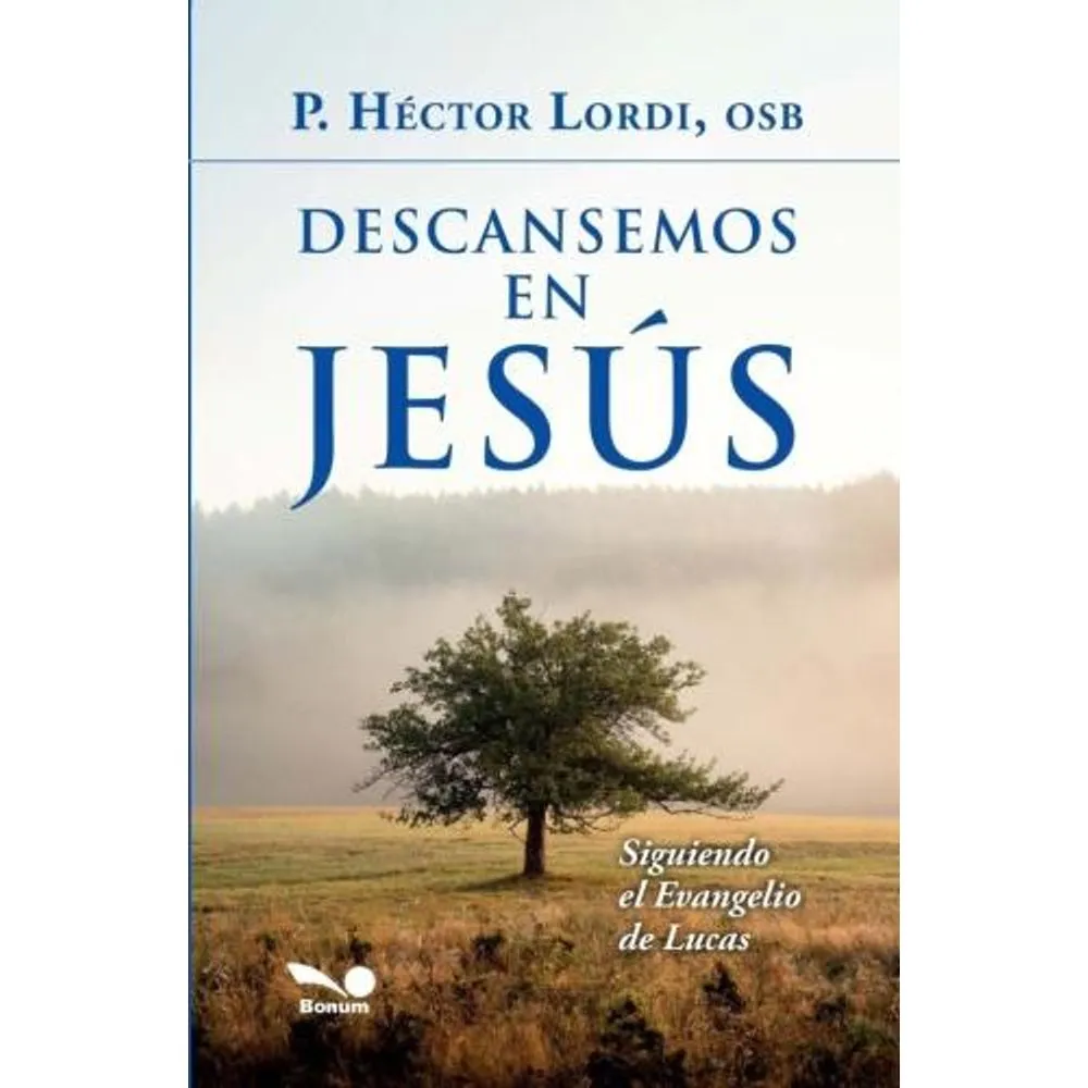 DESCANSEMOS EN JESUS