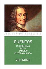 CUENTOS Micromegas - Zadig - Cándido - El toro blanco