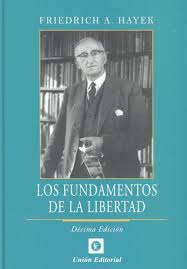 LOS FUNDAMENTOS DE LA LIBERTAD