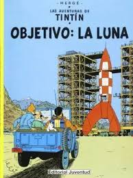 LAS AVENTURA DE TINTIN OBJETIVO LA LUNA