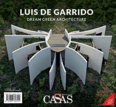 CASAS INTERNACIONAL Nº 190.DREAM GREEN ARCHITECTURE