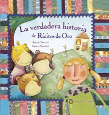 La verdadera historia de ricitos de oro