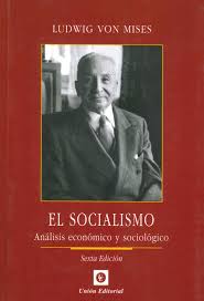 EL SOCIALISMO ANÁLISIS ECONÓMICO Y SOCIOLÓGICO