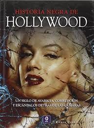 HISTORIA NEGRA DE HOLLYWOOD