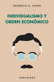 INDIVIDUALISMO Y ORDEN ECONÓMICO