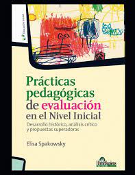 PRÁCTICAS PEDAGÓGICAS DE EVALUACIÓN EN EL NIVEL INICIAL