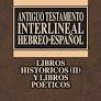 Antiguo Testamento INTERLINEAL HEBREO ESPAÑOL-III