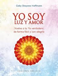 YO SOY LUZ Y AMOR