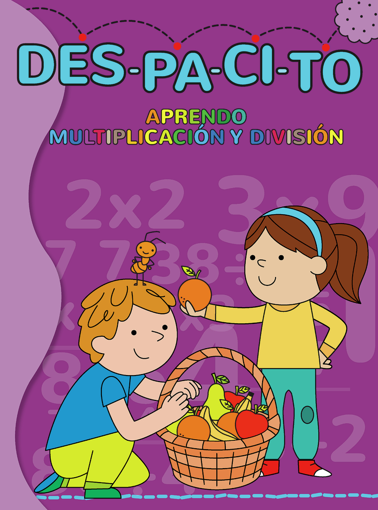 DESPACITO APRENDO MULTIPLICACIÓN Y DIVISIÓN