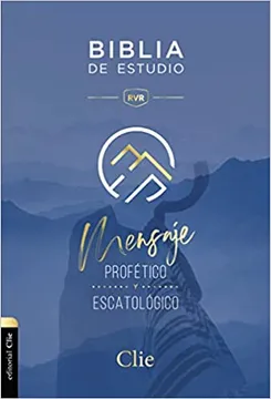 BIBLIA ESTUDIO MENSAJE PROFETICO/ TAPA DURA