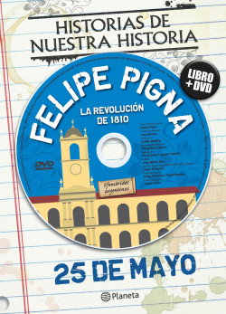 EFEMÉRIDES. 25 DE MAYO