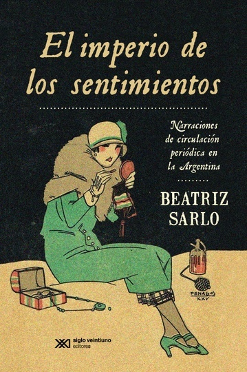 el imperio de los sentimientos: narraciones de circulación periódica en la argentina, 1917-1925