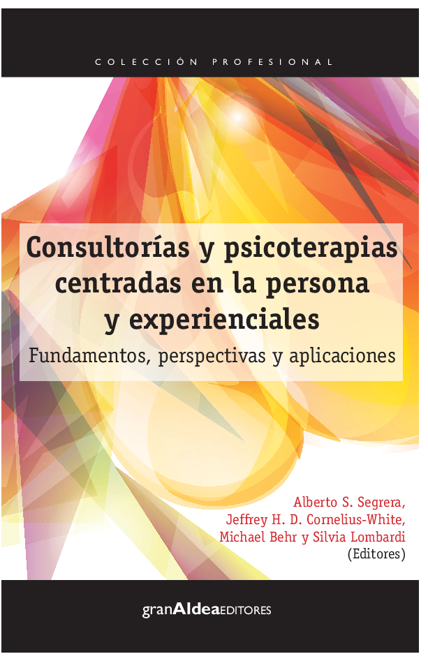 CONSULTORIAS Y PSICOTERAPIAS CENTRADAS EN LA PERSONA Y EXPERIENCIAS