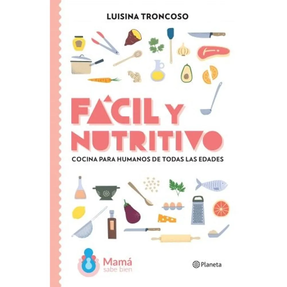 Fácil y nutritivo