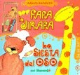 FAFA LA JIRAFA/ LA SIESTA DEL OSO