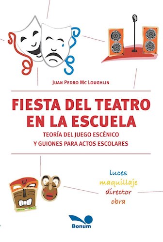 FIESTA DEL TEATRO EN LA ESCUELA