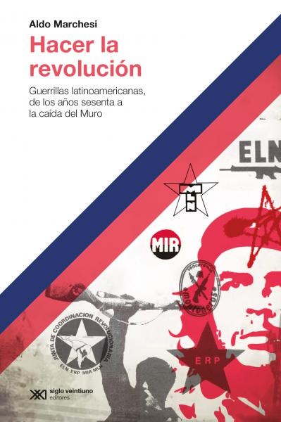 hacer la revolución