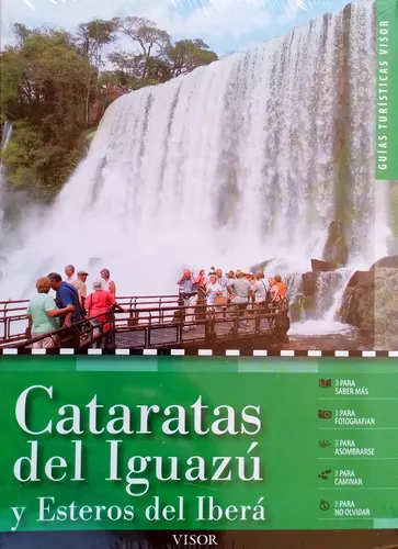 CATARATAS DEL IGUAZÚ Y ESTEROS DEL IBERÁ