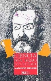 CIENCIA SIN SESO,LOCURA DOBLE