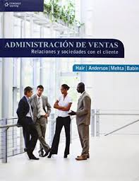 ADMINISTRACIÓN DE VENTAS RELACIONES Y SOCIEDADES CON EL CLIENTE