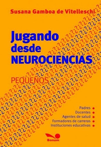 JUGANDO DESDE NEUROCIENCIAS