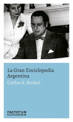 LA GRAN ENCICLOPEDIA ARGENTINA