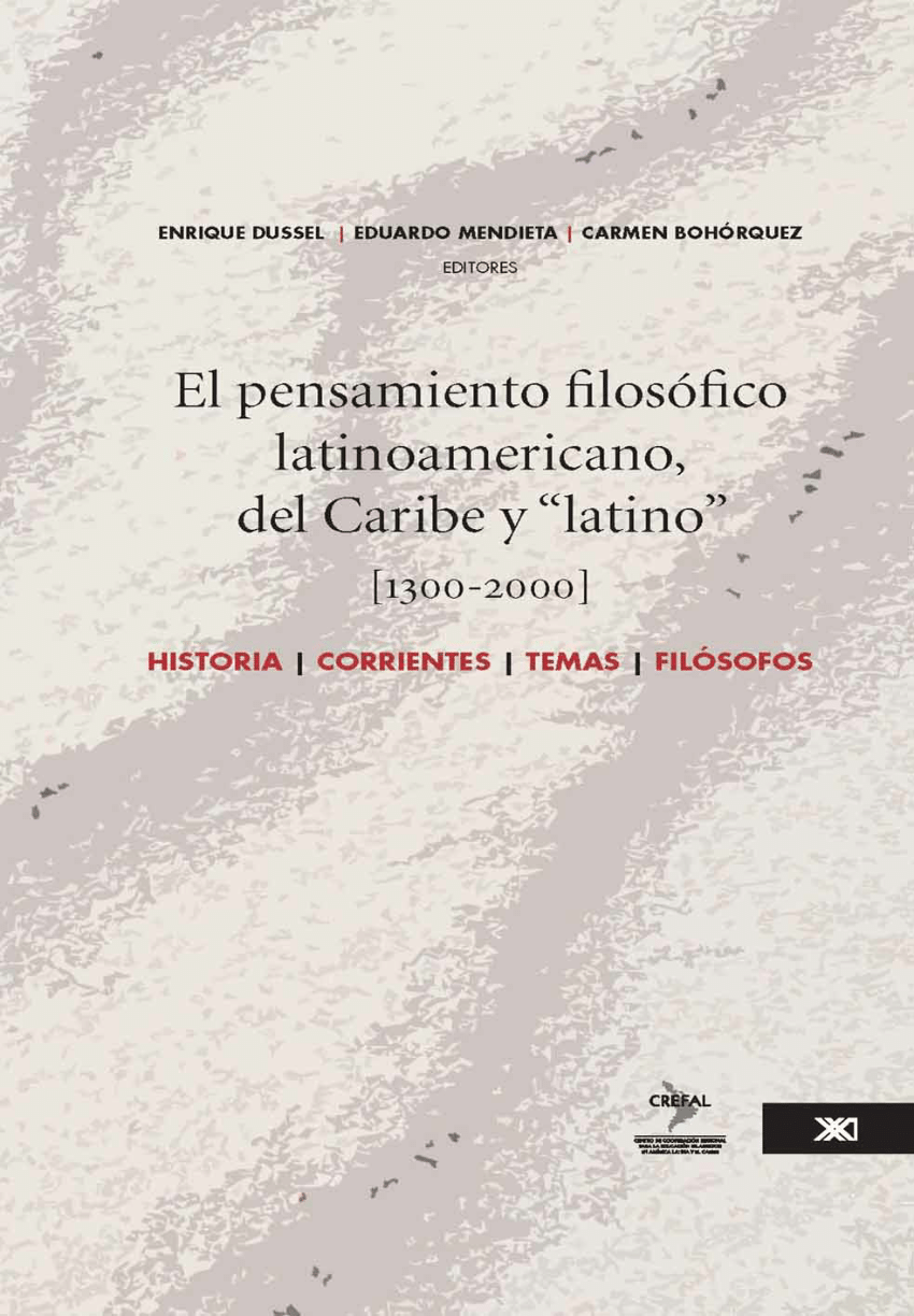 PENSAMIENTO FILOSOFICO LATINOAMERICANO DEL CARIBE Y LATINO