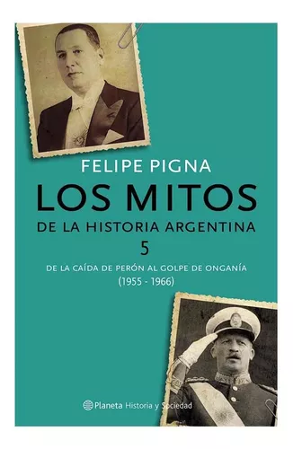 Mitos de la historia Argentina 5