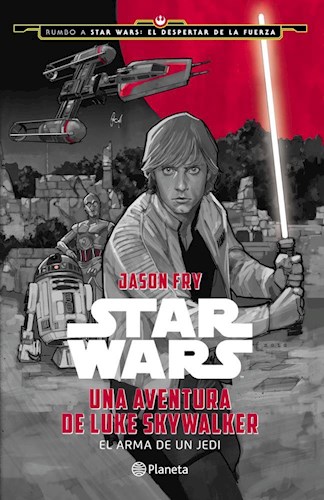 Star Wars. Una aventura de Luke Skywalker