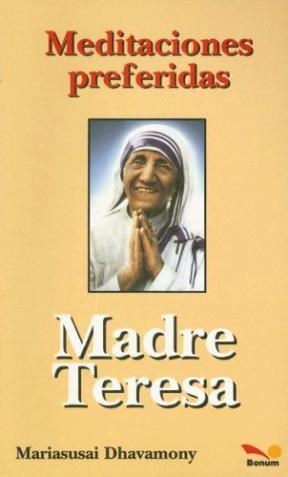 MEDITACIONES PREFERIDAS MADRE TERESA