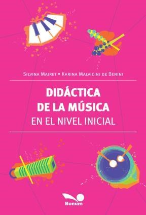 DIDACTICA DE LA MUSICA EN EL NIVEL INICIAL