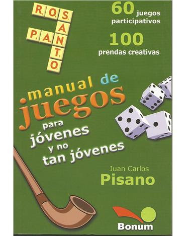 MANUAL DE JUEGOS PARA JÓVENES Y NO TAN JÓVENES