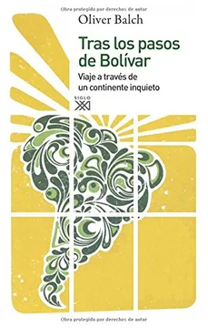 TRAS LOS PASOS DE BOLÍVAR