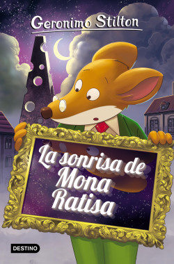 Geronimo Stilton 6. La sonrisa de la Mona Ratisa