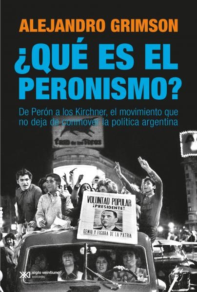 ¿qué es el peronismo?