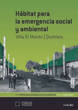 HABITAT P/ LA EMERG.A SOC.Y AMB.-VILLA EL MONTE