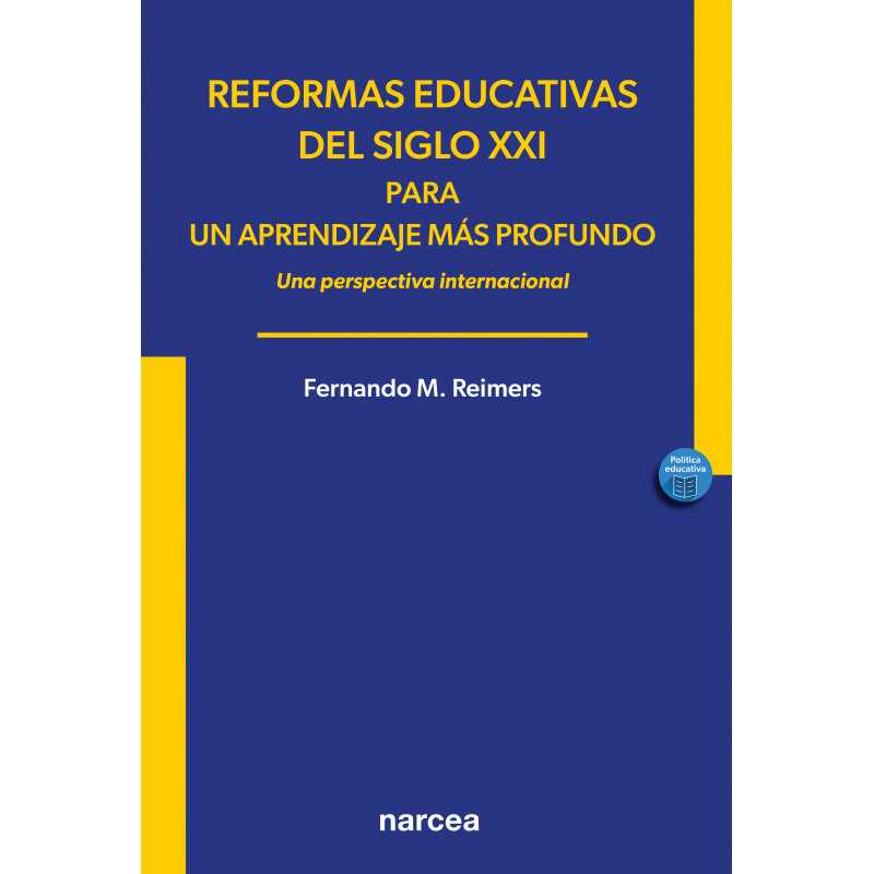 REFORMAS EDUCATIVAS DEL SIGLO XXI