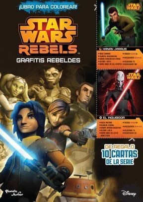 Star Wars Rebels. Grafitis rebeldes