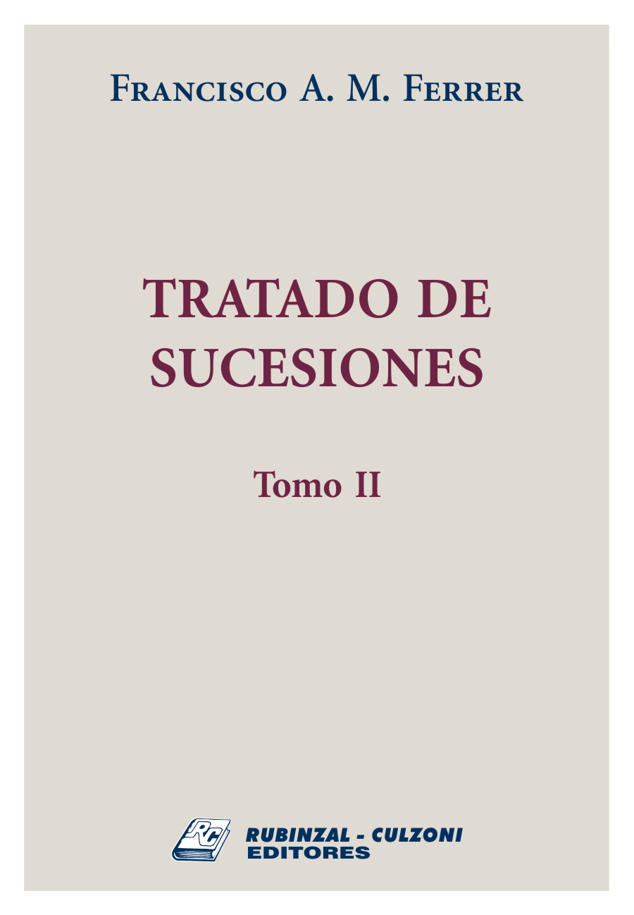 TRATADO DE SUCESIONES TOMO II