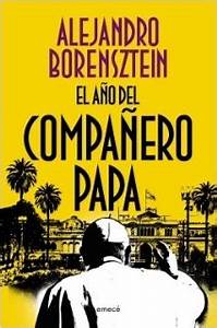 EL AÑO DEL COMPAÑERO PAPA