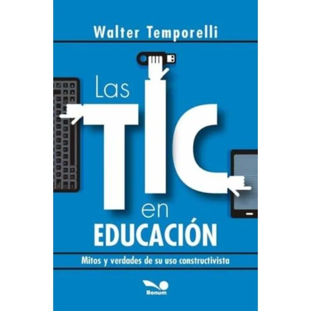 LAS TIC EN LA EDUCACION