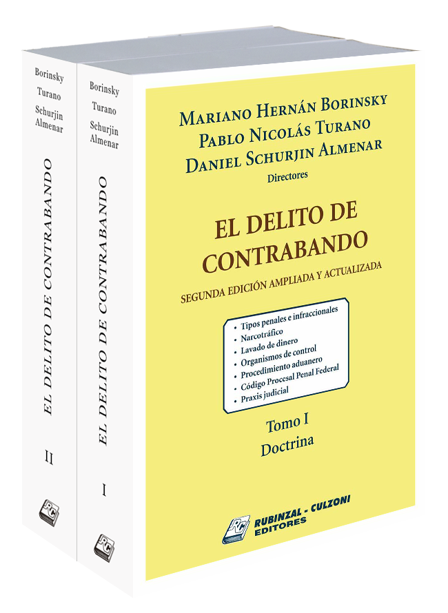 El delito de contrabando 2ª edición ampliada y actualizada