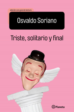 TRISTE SOLITARIO Y FINAL (ED. ESCOLAR)