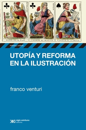 utopía y reforma en la ilustración